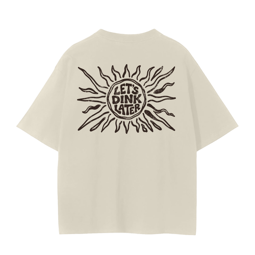 Let's Dink Later - Seamless T-Shirt